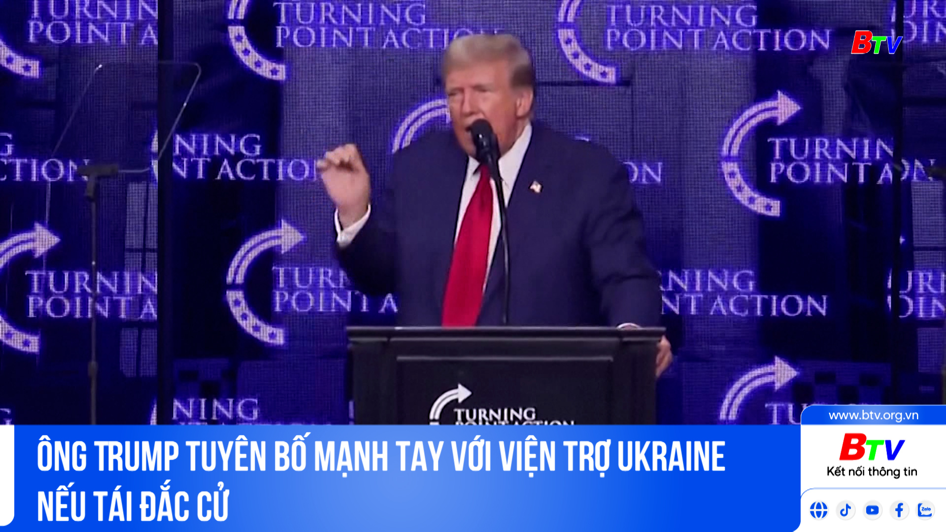 Ông Trump tuyên bố mạnh tay với viện trợ Ukraine nếu tái đắc cử